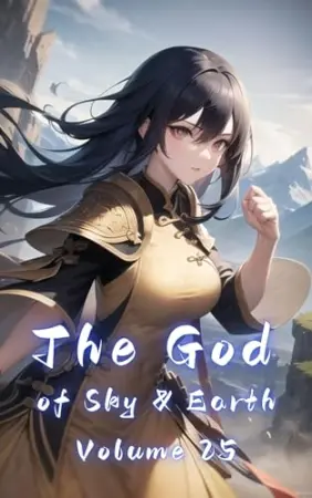 The God of Sky & Earth, Volume 25