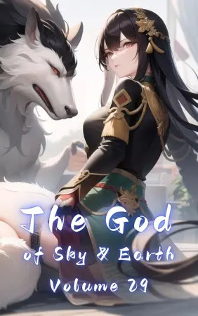 The God of Sky & Earth, Volume 29