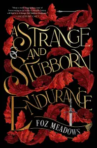 A Strange and Stubborn Endurance