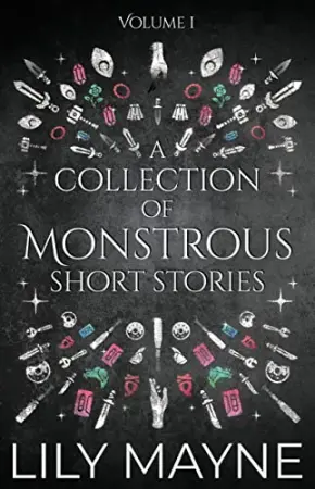 A Collection of Monstrous Short Stories