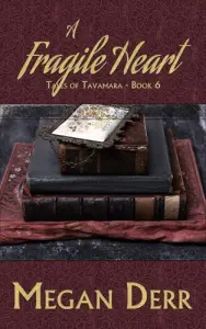 A Fragile Heart