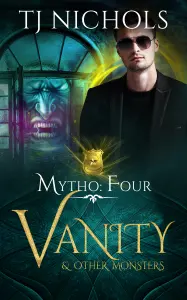 Vanity and Other Monsters