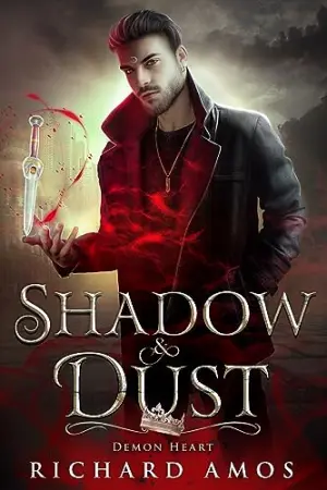 Shadow & Dust
