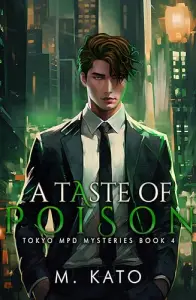 A Taste of Poison