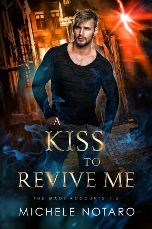 A Kiss to Revive Me