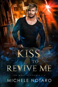 A Kiss to Revive Me