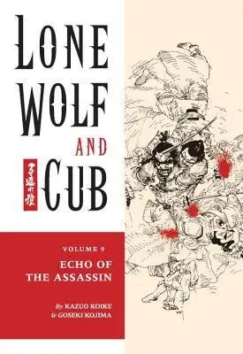 Lone Wolf and Cub, Vol. 9: Echo of the Assassin