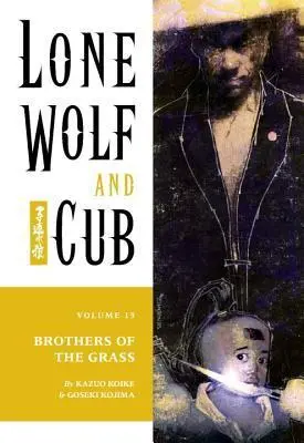 Lone Wolf and Cub, Vol. 15: Brothers of the Grass