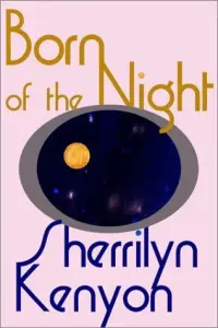 Born of Night