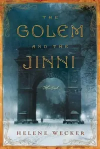 The Golem and the Jinni