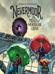 Nevermoor: The Trials of Morrigan Crow