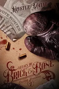 Legacy of Brick & Bone