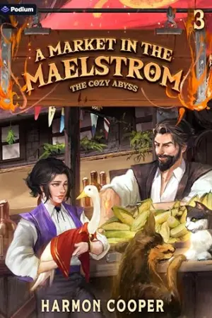 A Market in the Maelstrom: A Slice-of-Life LitRPG Adventure