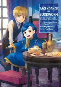 Ascendance of a Bookworm, Part 2 Volume 1