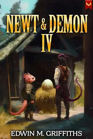 Newt and Demon 4: A Low-Stakes Cozy Fantasy LitRPG