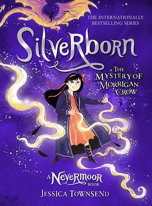 Silverborn: The Mystery of Morrigan Crow