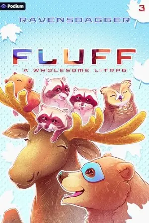 Fluff 3: A Wholesome LitRPG