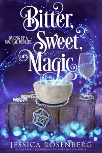 Bitter, Sweet, Magic