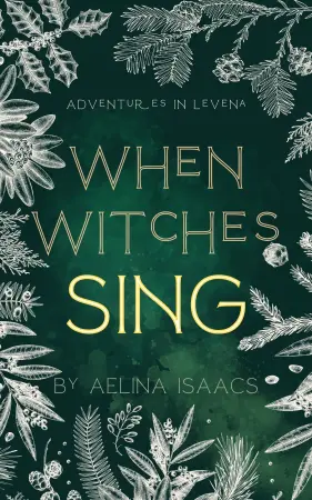 When Witches Sing: Yuletide Special