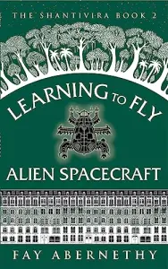 Learning to Fly Alien Spacecraft